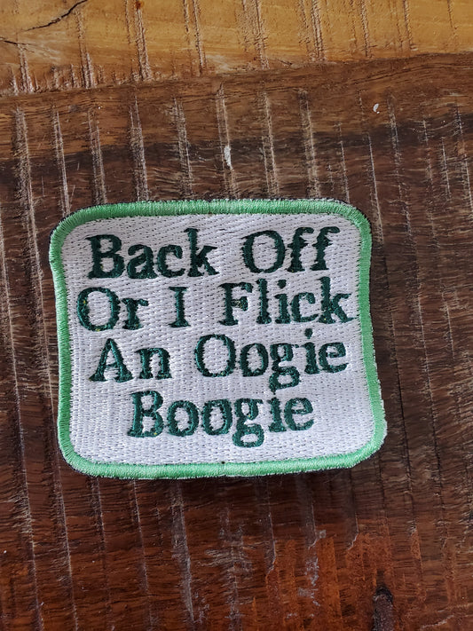 Back Off Or I Flick An Oogie Boogie Sew On Patch