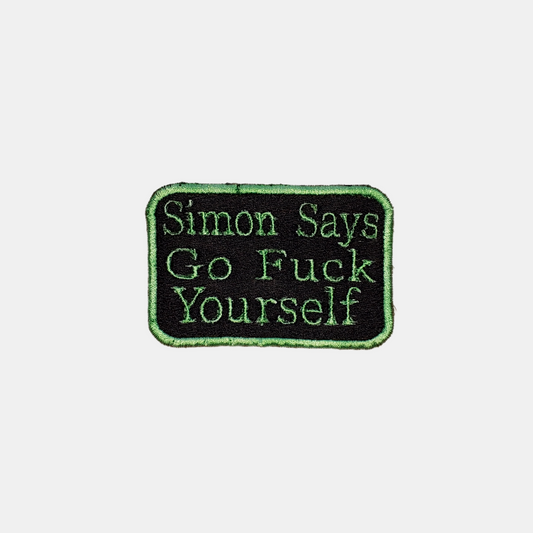 Simon Says Go Fuck Yourself Patch